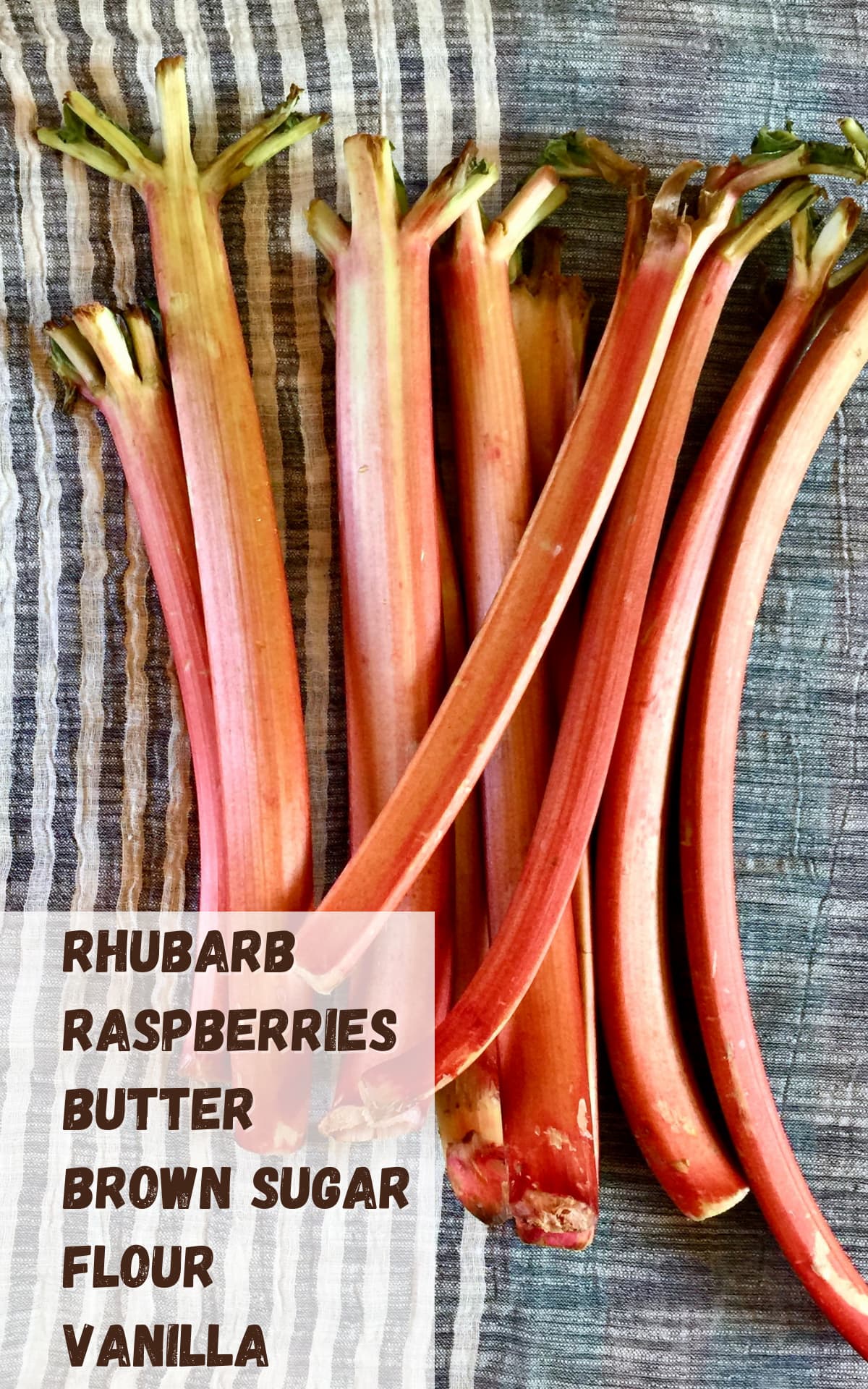 a greay table with raw rhubarb and a text overlay saying the recipe ingredients.