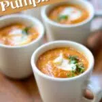 a tray of pumpkin soup with text overlay saying the recipe name.