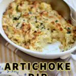 a casserole dish of artichoke dip with a text overlay