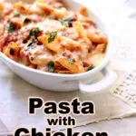 a white casserole dish of baked pasta with chicken sausage with text overlay
