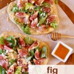 a pinterest pin photo of fig pizza.