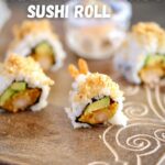 a baord of sushi with text overlay.