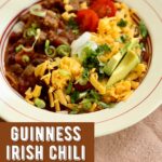 a bowl of irish chili with a text layover saying the recipe name.
