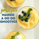 an overhead photo of mango smoothies and text overlay saying the recipe name.